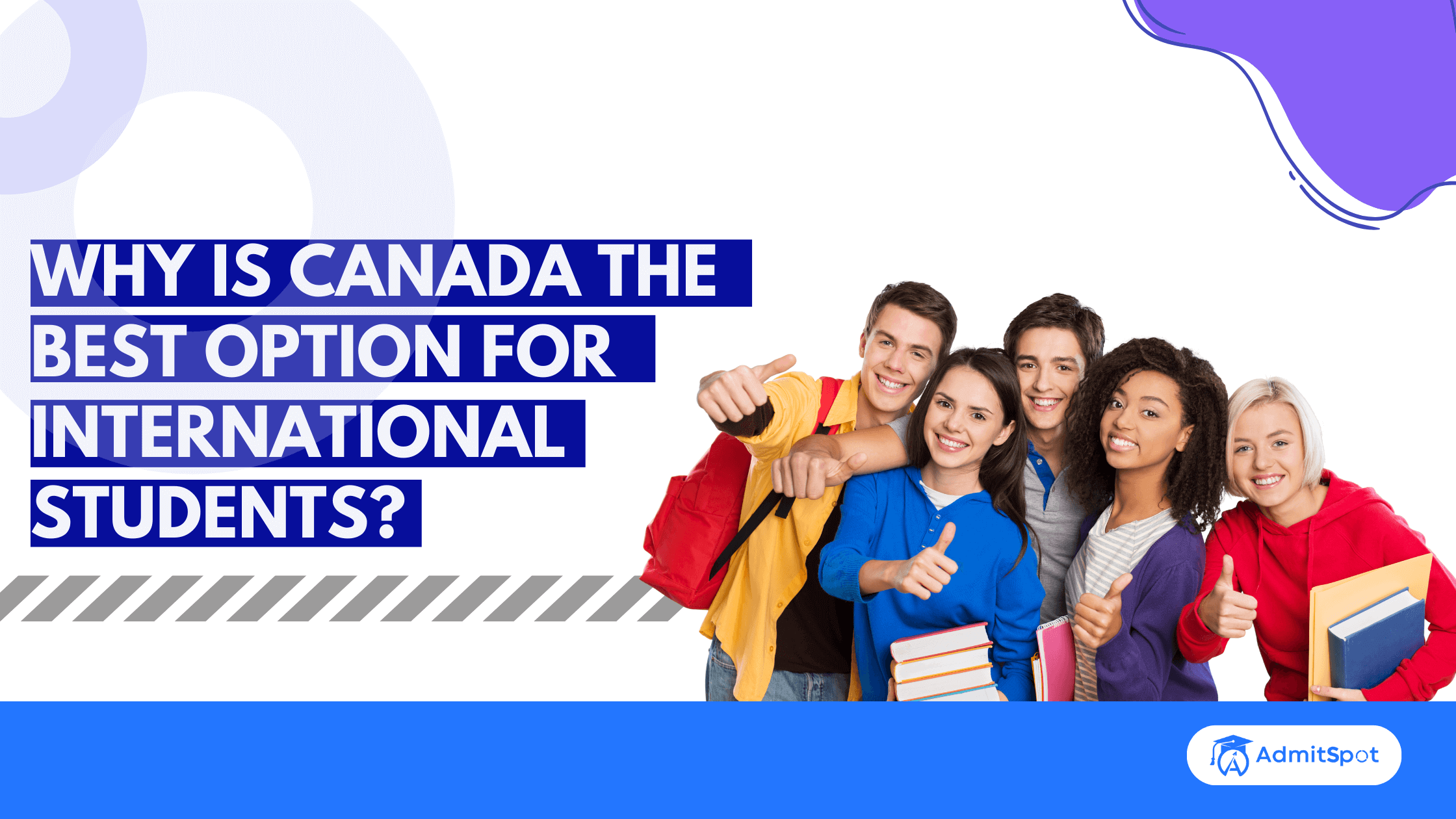  Why is Canada the best option for International Students?